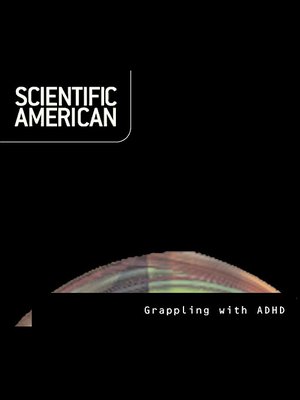 cover image of Scientific American: Grappling with ADHD